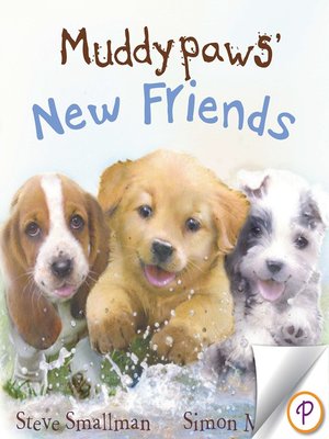 cover image of Muddypaws' New Friends